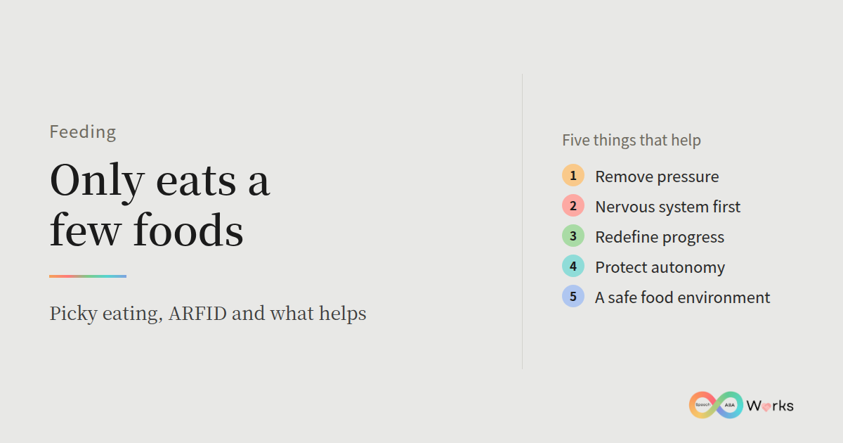Only eats a few foods: picky eating, ARFID, and what actually helps